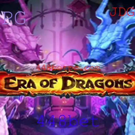 EraOfDragons: Aventuras Épicas no Mundo dos Dragões com 448bet