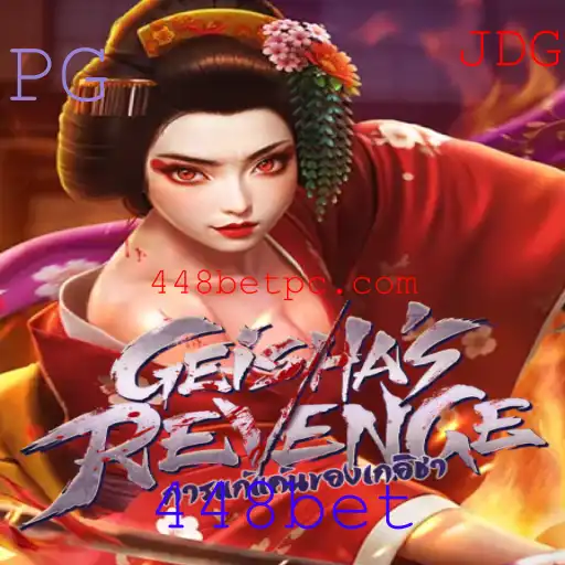 GeishasRevenge: Um Mergulho no Fascinante Mundo do Jogo 448bet